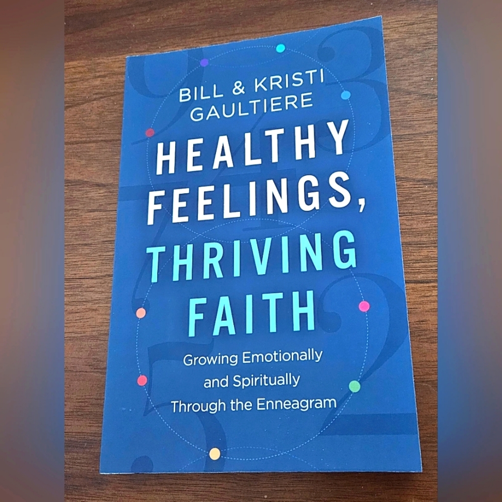 BOGO Healthy Feelings, Thriving Faith: Growing Emotionally and Spiritually Book
